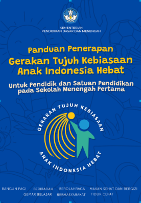 Panduan Penerapan Gerakan Tujuh Kebiasaan Anak Indonesia Hebat